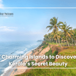 7 Charming Islands to Discov er Kerala’s Secret Beauty
